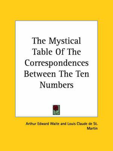 Cover image for The Mystical Table of the Correspondences Between the Ten Numbers