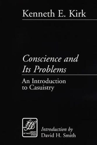 Cover image for Conscience and Its Problems: An Introduction to Casuistry