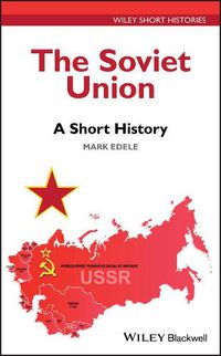 Cover image for The Soviet Union: A Short History