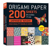 Cover image for Origami Paper 200 Sheet Japanese Washi Patterns 6 3/4  17 CM: Large Tuttle Origami Paper: High-Quality Double Sided Origami Sheets Printed with 12 Different Patterns (Instructions for 6 Projects Included)