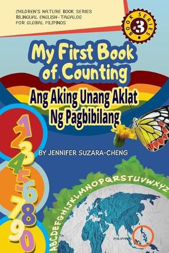 Cover image for My First Book of Counting/Ang Aking Unang Aklat ng Pagbibilang