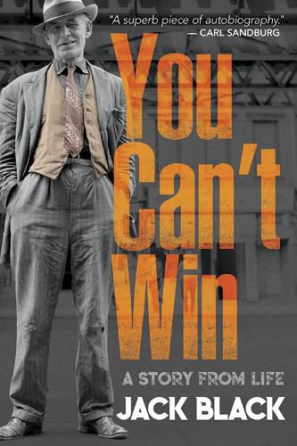 Cover image for You Can't Win: A Story from Life: A Story from Life