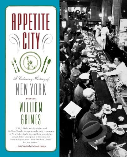 Cover image for Appetite City: A Culinary History of New York