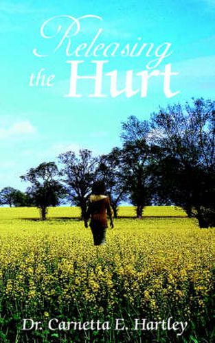 Cover image for Releasing the Hurt