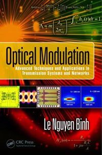 Cover image for Optical Modulation: Advanced Techniques and Applications in Transmission Systems and Networks