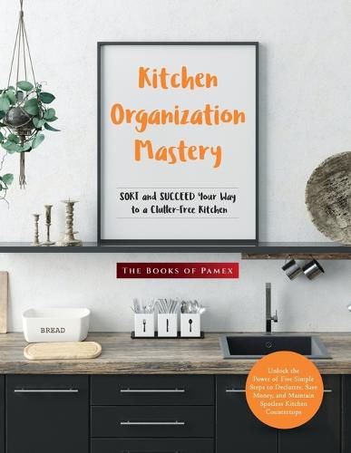 Cover image for Kitchen Organization Mastery