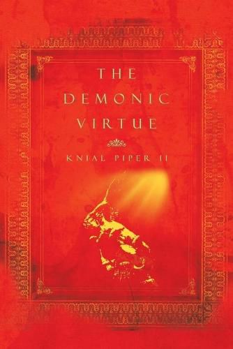 Cover image for The Demonic Virtue