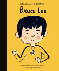 Cover image for Bruce Lee (Little People, Big Dreams) 