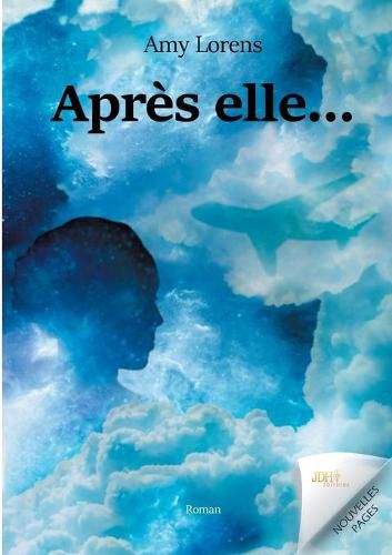 Cover image for Apres elle...