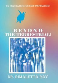 Cover image for Beyond The Terrestrial!