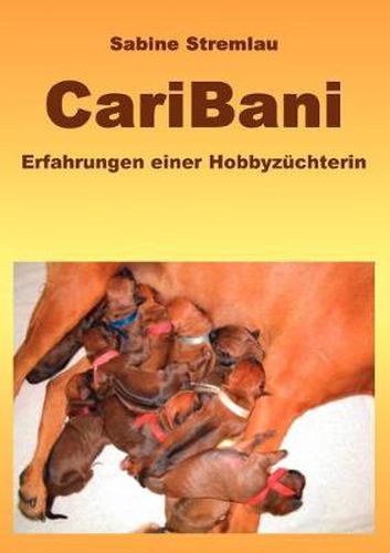 Cover image for CariBani: Erfahrungen einer Zuchterin