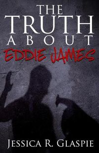 Cover image for The Truth About Eddie James