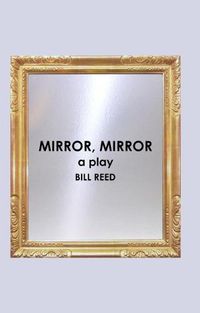 Cover image for Mirror, Mirror