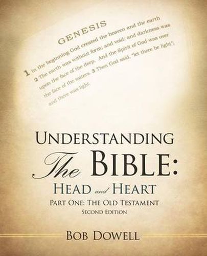 Cover image for Understanding the Bible: Head and Heart: Part One: The Old Testament