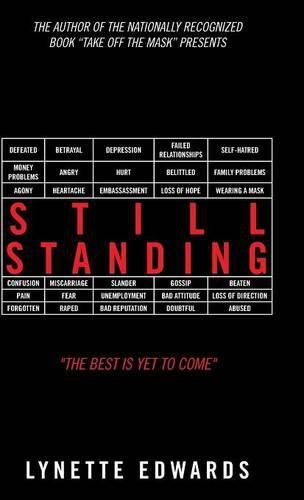 Cover image for Still Standing: The Best Is yet to Come