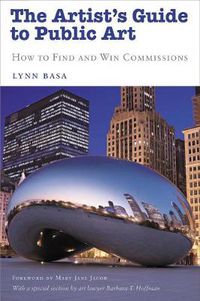 Cover image for The Artist's Guide to Public Art: How to Find and Win Commissions