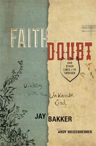 Cover image for Faith, Doubt, and Other Lines I've Crossed