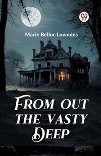 Cover image for From out the Vasty Deep