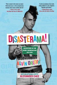 Cover image for Disasterama!: Adventures in the Queer Underground 1977 to 1997