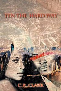 Cover image for Ten the Hard Way