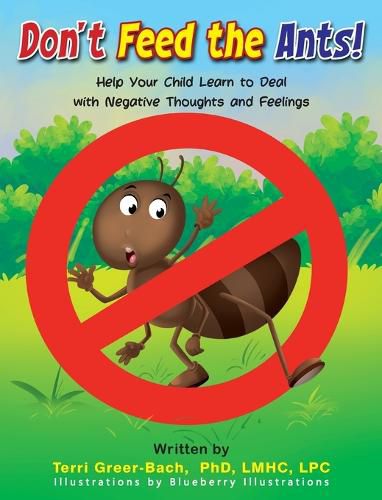 Cover image for Don't Feed The Ants!