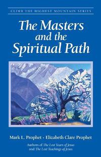 Cover image for The Masters and the Spiritual Path