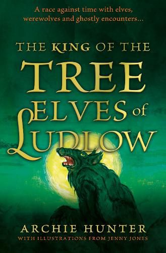 Cover image for The King of the Tree Elves of Ludlow