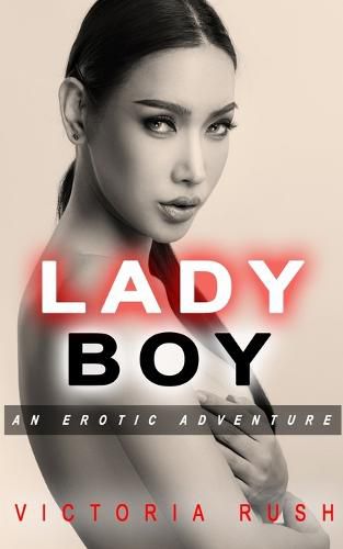 Cover image for Ladyboy: An Erotic Adventure