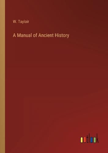 Cover image for A Manual of Ancient History