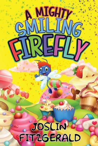 Cover image for A Mighty Smiling Firefly