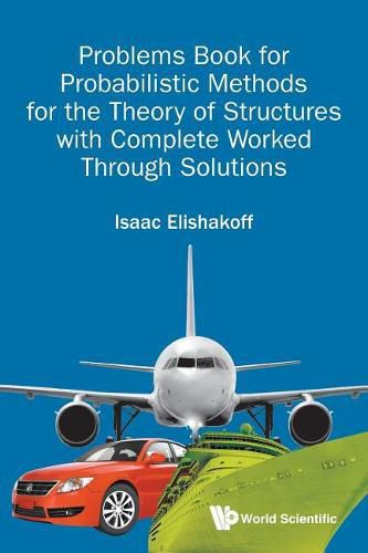 Cover image for Problems Book For Probabilistic Methods For The Theory Of Structures With Complete Worked Through Solutions