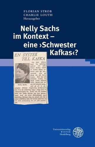 Cover image for Nelly Sachs Im Kontext - Eine 'schwester Kafkas'?