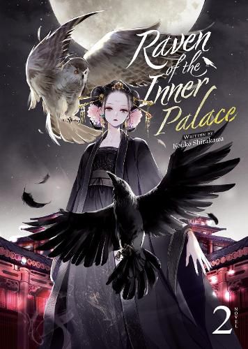 Cover image for Raven of the Inner Palace (Light Novel) Vol. 2