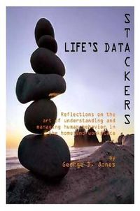 Cover image for Life's Data Stackers