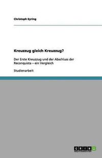 Cover image for Kreuzzug gleich Kreuzzug?