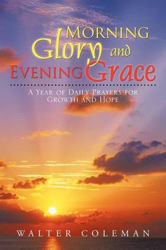 Cover image for Morning Glory and Evening Grace