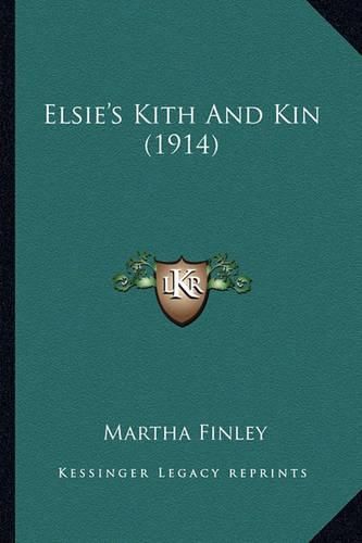 Elsie's Kith and Kin (1914) Elsie's Kith and Kin (1914)