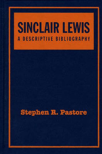 Sinclair Lewis: A Descriptive Bibliography