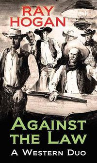 Cover image for Against the Law