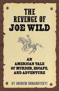 Cover image for The Making of Joe Wild