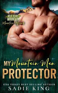 Cover image for My Mountain Man Protector