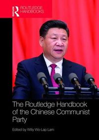 Cover image for Routledge Handbook of the Chinese Communist Party