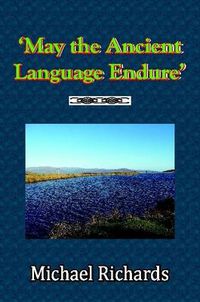 Cover image for 'May the Ancient Language Endure