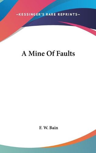 Cover image for A Mine of Faults