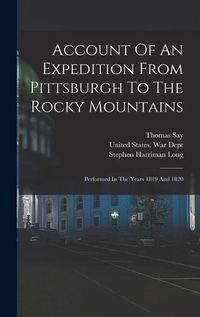 Cover image for Account Of An Expedition From Pittsburgh To The Rocky Mountains