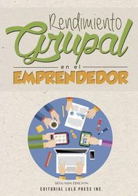 Cover image for Rendimiento Grupal En El Emprendedor