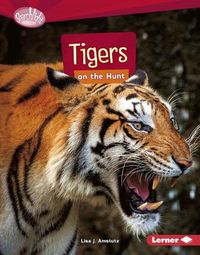 Cover image for Tigers on the Hunt