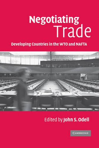 Cover image for Negotiating Trade: Developing Countries in the WTO and NAFTA