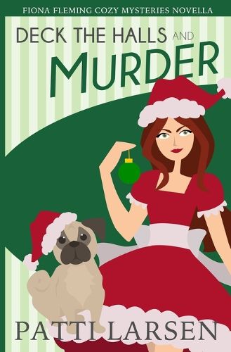 Cover image for Deck The Halls and Murder