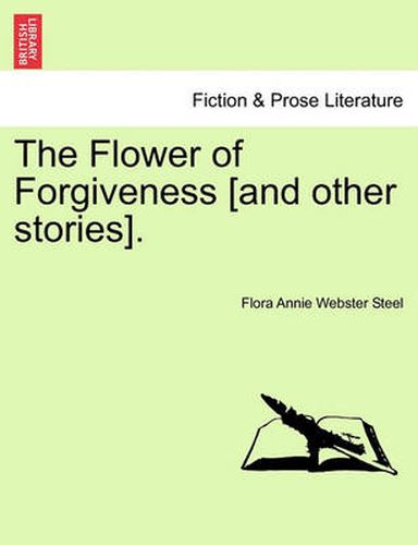 Cover image for The Flower of Forgiveness [And Other Stories].